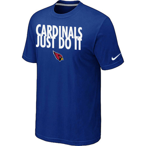 Arizona Cardinals Just Do It Blue T-Shirt,We sell and wholesale Arizona Cardinals Just Do It Blue T-Shirt on line form chian!