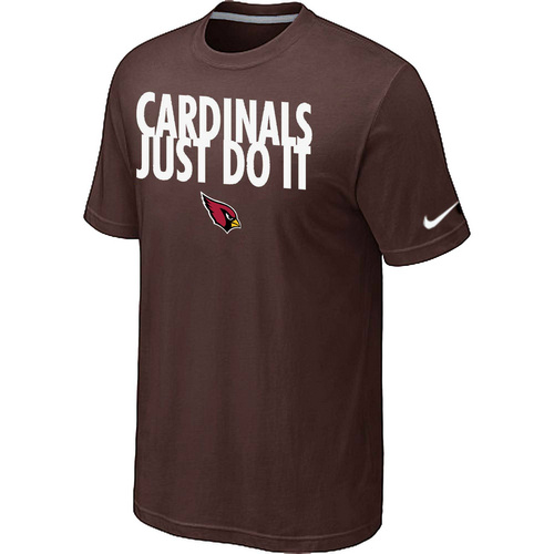 Arizona Cardinals Just Do It Brown T-Shirt,We sell and wholesale Arizona Cardinals Just Do It Brown T-Shirt on line form chian!