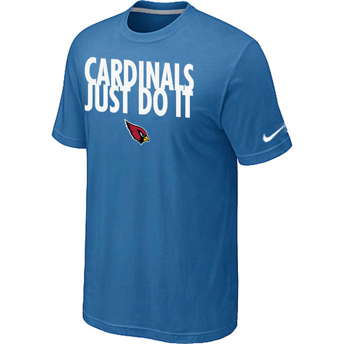 Arizona Cardinals Just Do It light Blue T-Shirt,We sell and wholesale Arizona Cardinals Just Do It light Blue T-Shirt on line form chian!