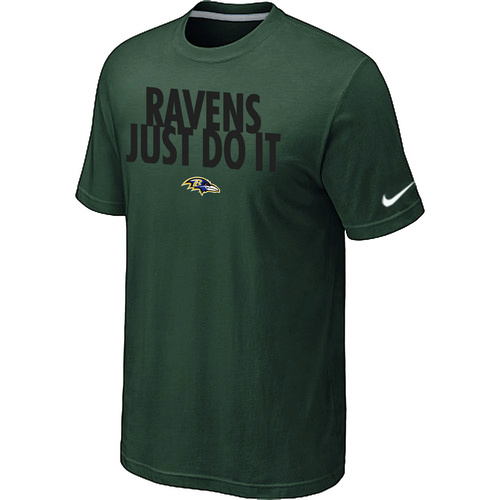 Baltimore Ravens Just Do It D.Green T-Shirt,We sell and wholesale Baltimore Ravens Just Do It D.Green T-Shirt on line form chian!