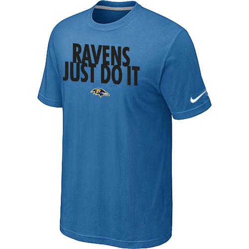 Baltimore Ravens Just Do It light Blue T-Shirt,We sell and wholesale Baltimore Ravens Just Do It light Blue T-Shirt on line form chian!