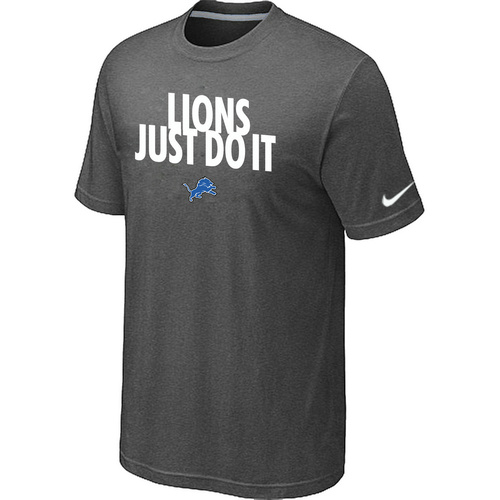 Detroit Lions Just Do It D.Grey T-Shirt,We sell and wholesale Detroit Lions Just Do It D.Grey T-Shirt on line form chian!