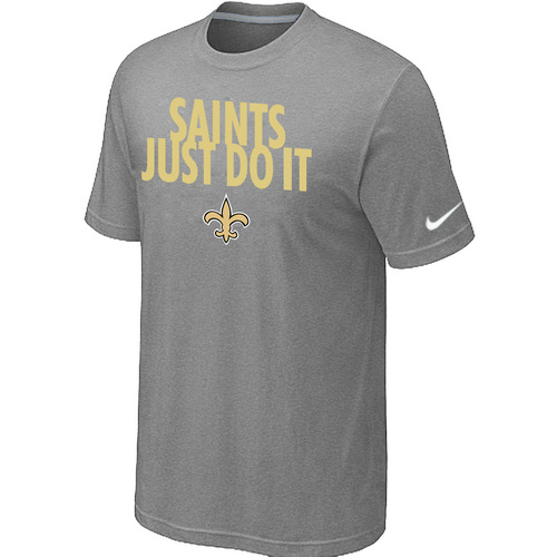 New Orleans Saints Just Do It L.Grey T-Shirt,We sell and wholesale New Orleans Saints Just Do It L.Grey T-Shirt on line form chian!