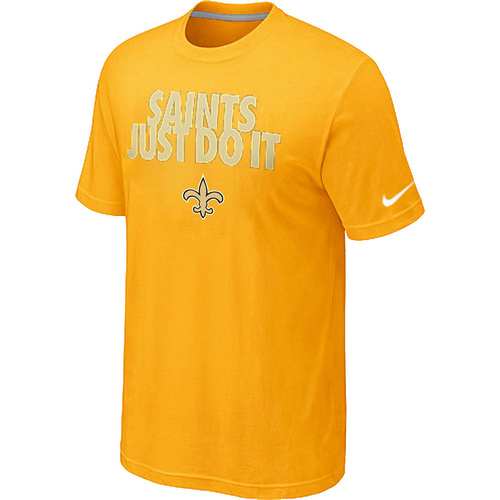 New Orleans Saints Just Do It Yellow T-Shirt,We sell and wholesale New Orleans Saints Just Do It Yellow T-Shirt on line form chian!