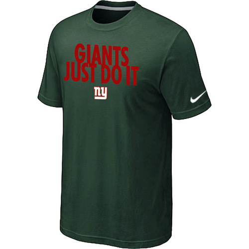 New York Giants Just Do It D.Green T-Shirt,We sell and wholesale New York Giants Just Do It D.Green T-Shirt on line form chian!