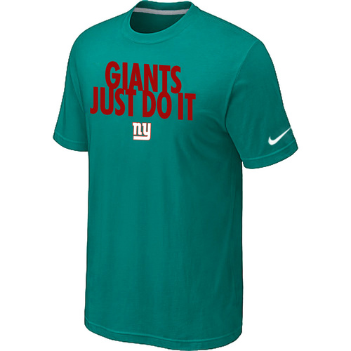 New York Giants Just Do It Green T-Shirt,We sell and wholesale New York Giants Just Do It Green T-Shirt on line form chian!