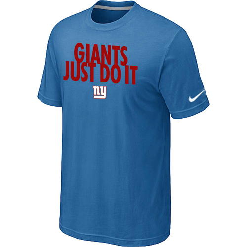 New York Giants Just Do It light Blue T-Shirt,We sell and wholesale New York Giants Just Do It light Blue T-Shirt on line form chian!