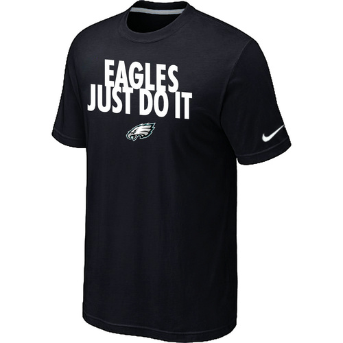 Philadelphia Eagles Just Do It Black T-Shirt,We sell and wholesale Philadelphia Eagles Just Do It Black T-Shirt on line form chian!