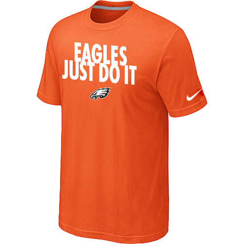 Philadelphia Eagles Just Do It Orange T-Shirt,We sell and wholesale Philadelphia Eagles Just Do It Orange T-Shirt on line form chian!