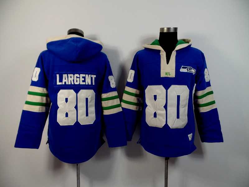 Seattle Seahawks #80 Steve Largent Blue 2015 New Stitched Hoodie,We sell and wholesale Seattle Seahawks #80 Steve Largent Blue 2015 New Stitched Hoodie on line form chian!