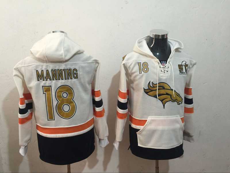 Nike Denver Broncos #18 Peyton Manning White Super Bowl 50 All Stitched Hooded Sweatshirt,We sell and wholesale Nike Denver Broncos #18 Peyton Manning White Super Bowl 50 All Stitched Hooded Sweatshirt on line form chian!
