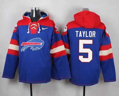 Buffalo Bills #5 Taylor Royal Blue Player Stitched Pullover NFL Hoodie,We sell and wholesale Buffalo Bills #5 Taylor Royal Blue Player Stitched Pullover NFL Hoodie on line form chian!