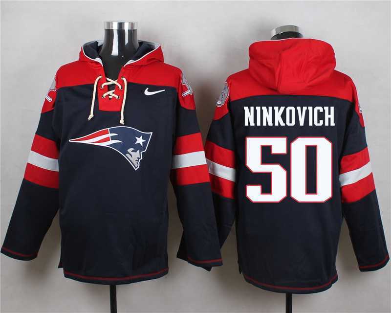 New England Patriots #50 Rob Ninkovich Navy Blue Player Stitched Pullover NFL Hoodie,We sell and wholesale New England Patriots #50 Rob Ninkovich Navy Blue Player Stitched Pullover NFL Hoodie on line form chian!