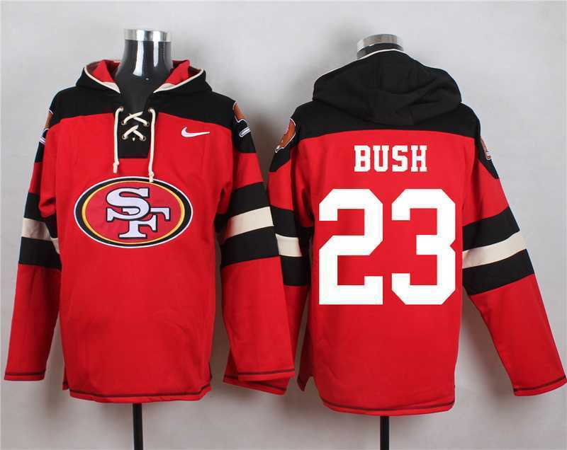 San Francisco 49ers #23 Reggie Bush Red Player Stitched Pullover NFL Hoodie,We sell and wholesale San Francisco 49ers #23 Reggie Bush Red Player Stitched Pullover NFL Hoodie on line form chian!