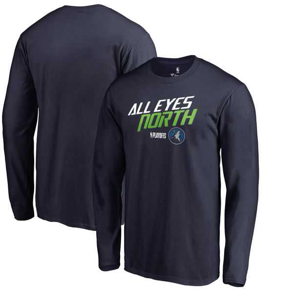Minnesota Timberwolves Fanatics Branded 2018 NBA Playoffs Slogan Long Sleeve T-Shirt Navy,We sell and wholesale Minnesota Timberwolves Fanatics Branded 2018 NBA Playoffs Slogan Long Sleeve T-Shirt Navy on line form chian!