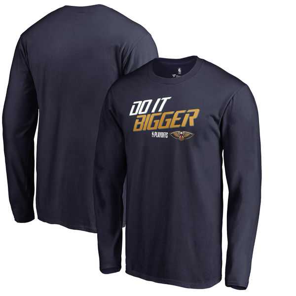New Orleans Pelicans Fanatics Branded 2018 NBA Playoffs Slogan Long Sleeve T-Shirt Navy,We sell and wholesale New Orleans Pelicans Fanatics Branded 2018 NBA Playoffs Slogan Long Sleeve T-Shirt Navy on line form chian!