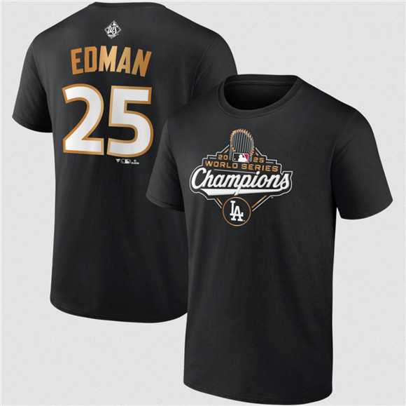 Men's Los Angeles Dodgers #25 Tommy Edman Black 2025 World Series Champions Name & Number T-Shirt,We sell and wholesale Men's Los Angeles Dodgers #25 Tommy Edman Black 2025 World Series Champions Name & Number T-Shirt on line form chian!